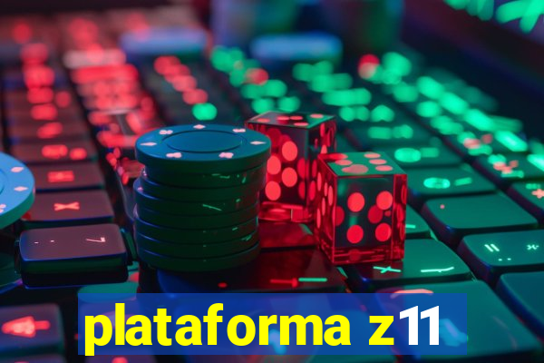 plataforma z11